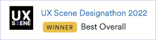 UX Scene Designathon 2022 winner, Best Overall